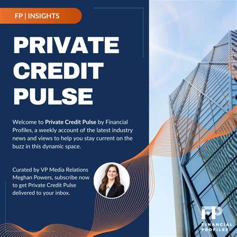 Private Credit Pulse – All News about Private Credit