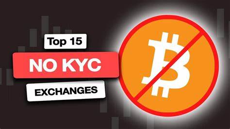 Navigating the World of Non-KYC Exchanges: A Comprehensive Guide