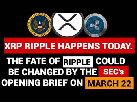 XRP News Today: SEC’s March 22 Opening Brief Could Shift Ripple’s Fate - FX Empire