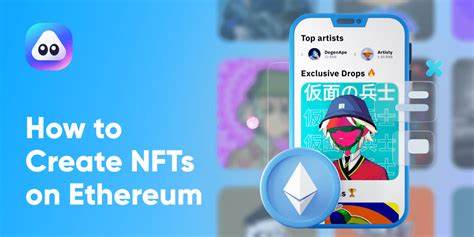 How To Create NFTs On Ethereum - DisruptionBanking