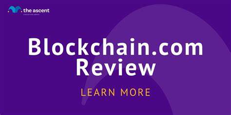 Blockchain.com Review: Pros, Cons, and More - The Motley Fool