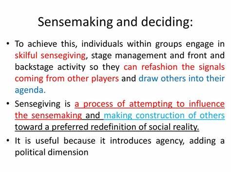 Slouching Towards Sensemaking