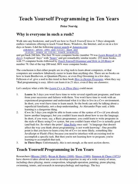 Teach Yourself Programming in Ten Years