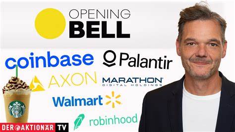 Opening Bell: Marathon Digital, Coinbase, Robinhood, Palantir, Axon 
