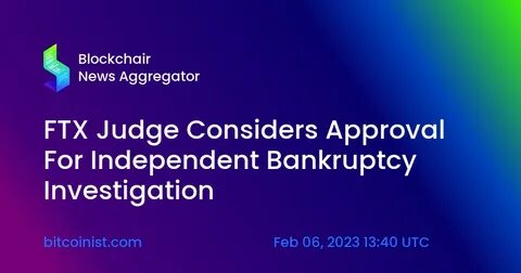 FTX Reorganization Moves Forward as US Bankruptcy Judge Grants Approval - Cryptonews