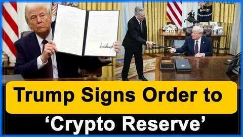 Trump Signs Executive Order Creating Crypto Reserve to Ensure US Is 'Crypto Capital of the World' - LatinTimes