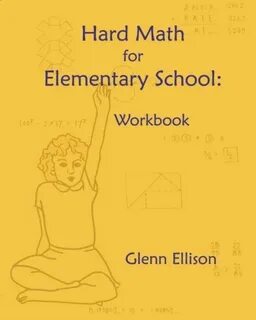 Math Resource – "Hard Math for Elementary School