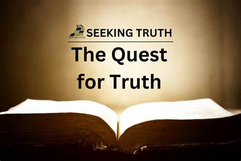 Why is "truth-seeking" a goal?