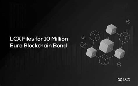 LCX Gains Regulatory Approval For First 10 Million Euro Tokenized Bond - Yahoo Finance
