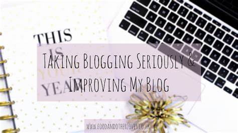Taking Blogging Seriously