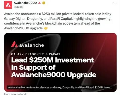 Avalanche raises $250M ahead of Avalanche9000 launch - Binance