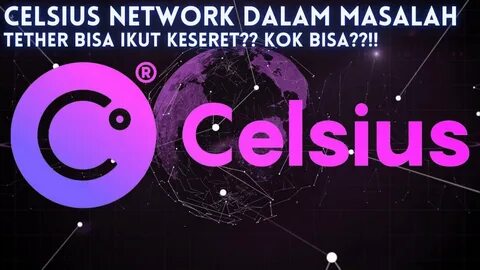 Celsius Network Review - 99Bitcoins