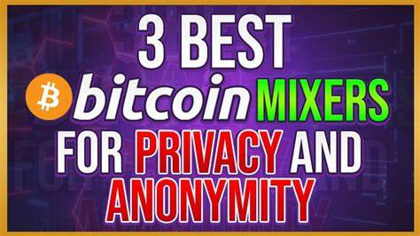 Bitcoin Mixers Protecting Privacy and Anonymity from Hackers - Blockchain News