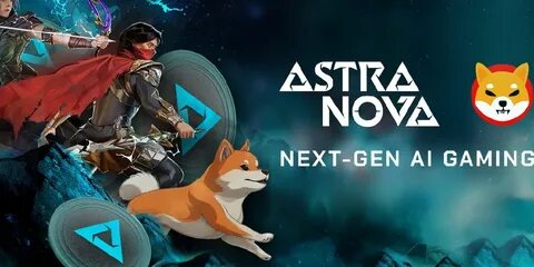 Astra Nova - NVIDIA Inception Partner to Transform AGI Gaming Ecosystem on Shibarium - Decrypt