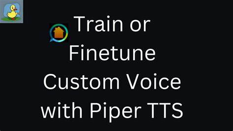 Training a new voice for Piper TTS with only a single phrase