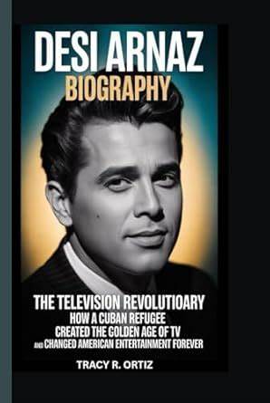 Desi Arnaz's Revolution Was Televised