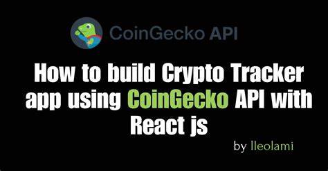 Build a Real-Time Crypto Tracker with CoinGecko API and React.js - hackernoon.com