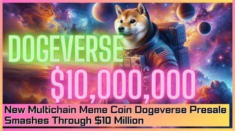 New Multichain Meme Coin Dogeverse Presale Smashes Through $10 Million - Cryptonews