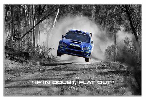 If In Doubt, Flat Out" Colin McRae