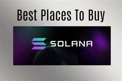 Best Places to Buy Solana Cryptocurrency - Tekedia