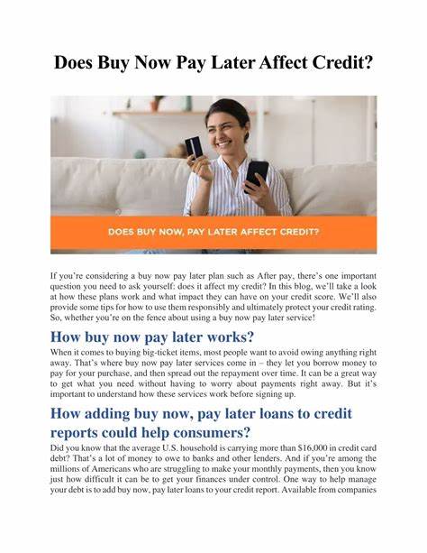 Buy now, pay later loans will now affect US credit scores – what does that mean for consumers?