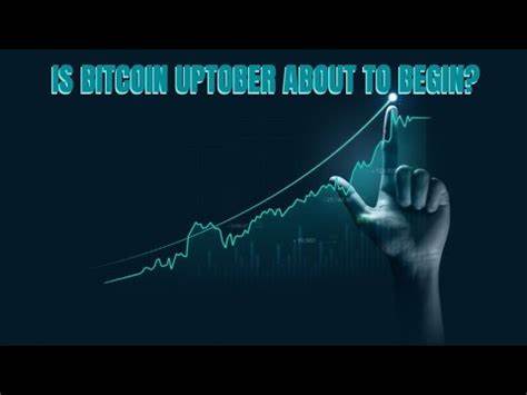 Bitcoin 'Uptober' Might Finally Be Getting Started—Here’s Why