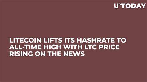 Litecoin (LTC) Hashrate Hits Fresh High: Price to Follow? - Crypto News BTC