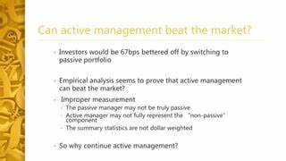 Can active management beat the market? Plan sponsors think so