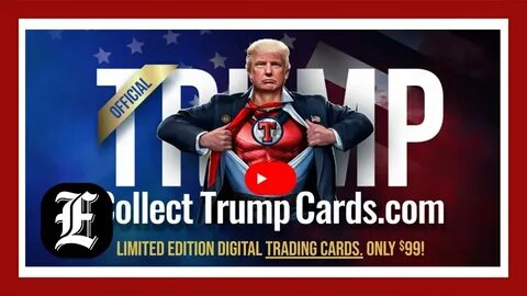 Trump Digital Trading Cards might just be the silliest NFTs of 2022 - Mashable