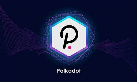 Why Polkadot's New Updates Could Make the DOT Token a Top Crypto Investment in the Long Haul