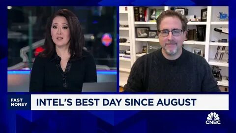 Bernstein's Stacy Rasgon talks Intel's stock seeing best day since August - CNBC
