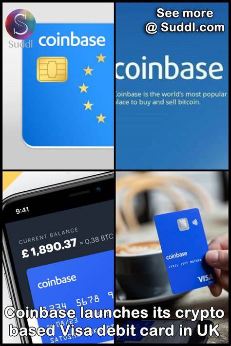 Coinbase launches crypto Visa debit card in the UK, rest of Europe coming soon