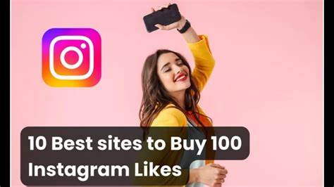 Best Sites to Buy 100 Instagram Likes (Real & Cheap)