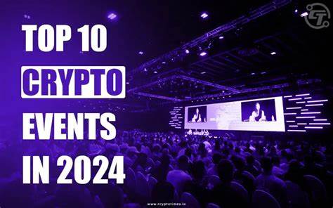 Top 10 Must-Attend Crypto Events in 2024 - Latest Cryptocurrency Prices & Articles