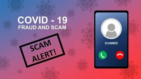 Fraud Alert: COVID-19 Scams - Office of Inspector General