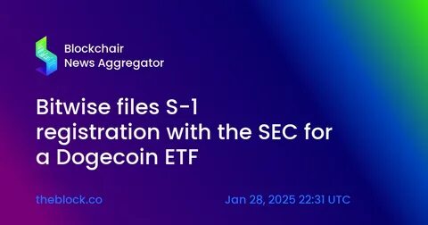Bitwise files Dogecoin ETF registration, firm confirms - The Block