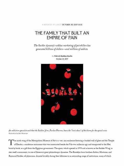 The Family That Built an Empire of Pain - The New Yorker