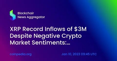 Investor Sentiment Shifts as Crypto Inflows Reach $527M Despite Market Volatility - Crypto Economy