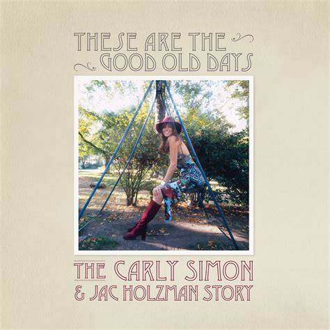 New Carly Simon compilation "These Are the Good Old Days" tells a wistful music industry story - Salon