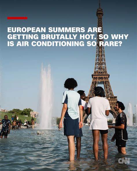 European summers are getting brutally hot. So why is air conditioning so rare?
