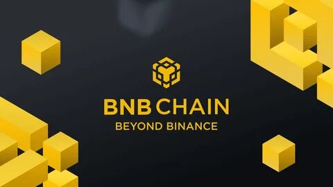 Introducing BNB Chain: The Evolution of Binance Smart Chain - Binance