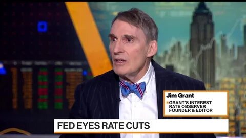 Jim Grant on rising bond yields: The market thinks the Fed may have overdone it - CNBC