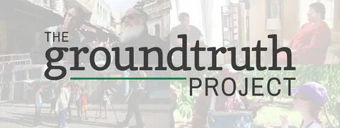 Support us - The GroundTruth Project