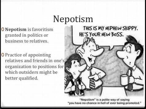 The Good Sides of Nepotism