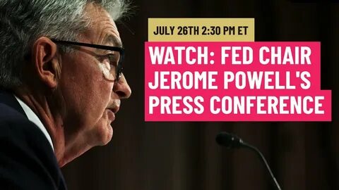 Here's Where to Watch Fed Chair Powell's Press Conference Today - Investopedia