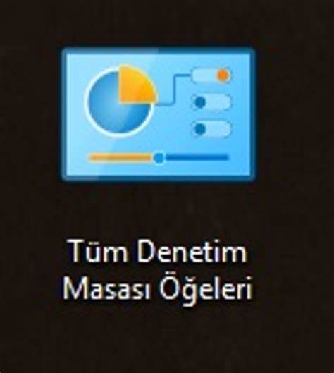 Windows 10 Tüm Denetim Masası Öğeleri? | DonanımHaber Forum