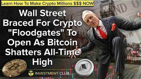 Wall Street Quietly Braced For Crypto ‘Floodgates’ To Open As Bitcoin Suddenly Tops All-Time High Price