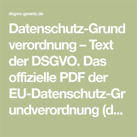 Datenschutz-Grundverordnung: Finaler Text der DSGVO