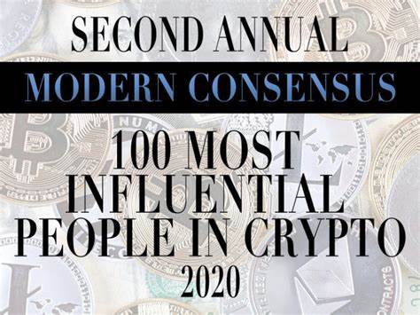 The Modern Consensus 100 Most Influential People in Crypto 2020 - Modern Consensus