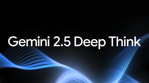 Gemini 2.5 Deep Think